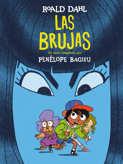 Title details for Las brujas (edición cómic) (Colección Alfaguara Clásicos) by Roald Dahl - Available